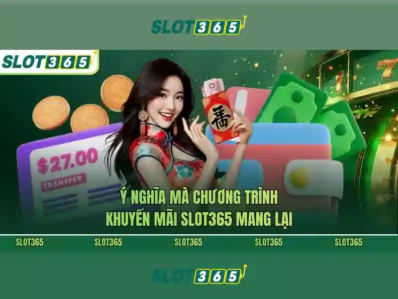 slot365 apk – Khám phá ứng dụng và trải nghiệm Slot365