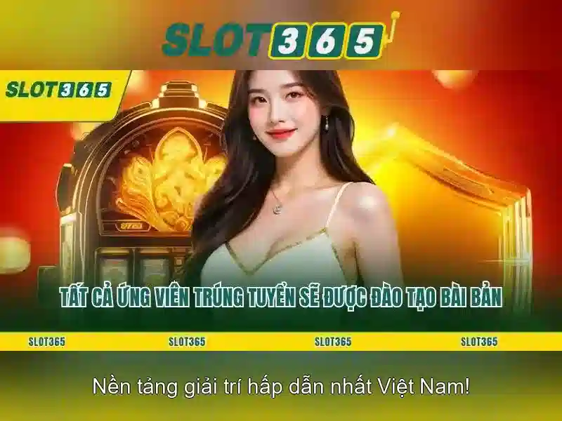 Slot365: Nền tảng slot trực tuyến uy tín