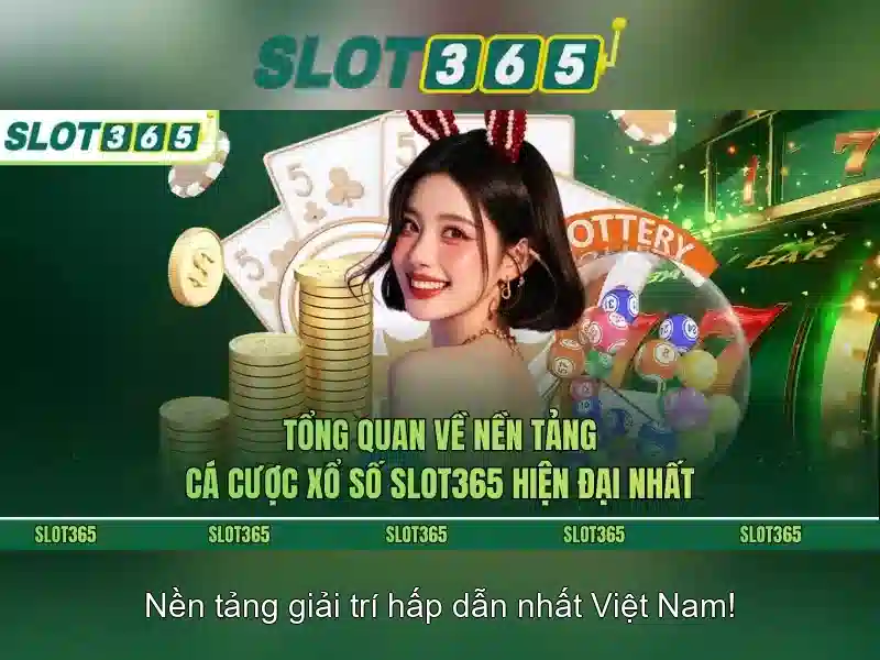 slot365. – Tổng quan và đánh giá Slot365 cho người chơi trực tuyến