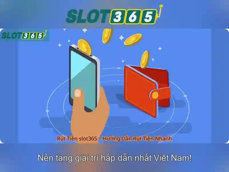 Các tính năng nổi bật của Slot365