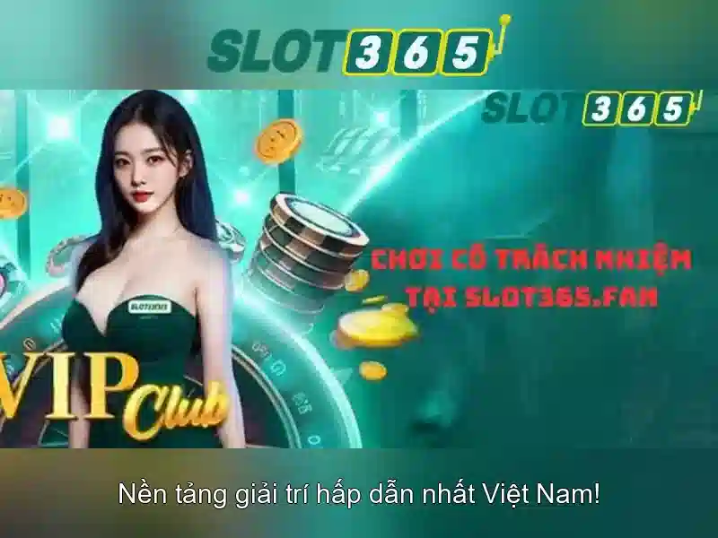 Slot365 - Nền tảng xèng trực tuyến đáng tin cậy